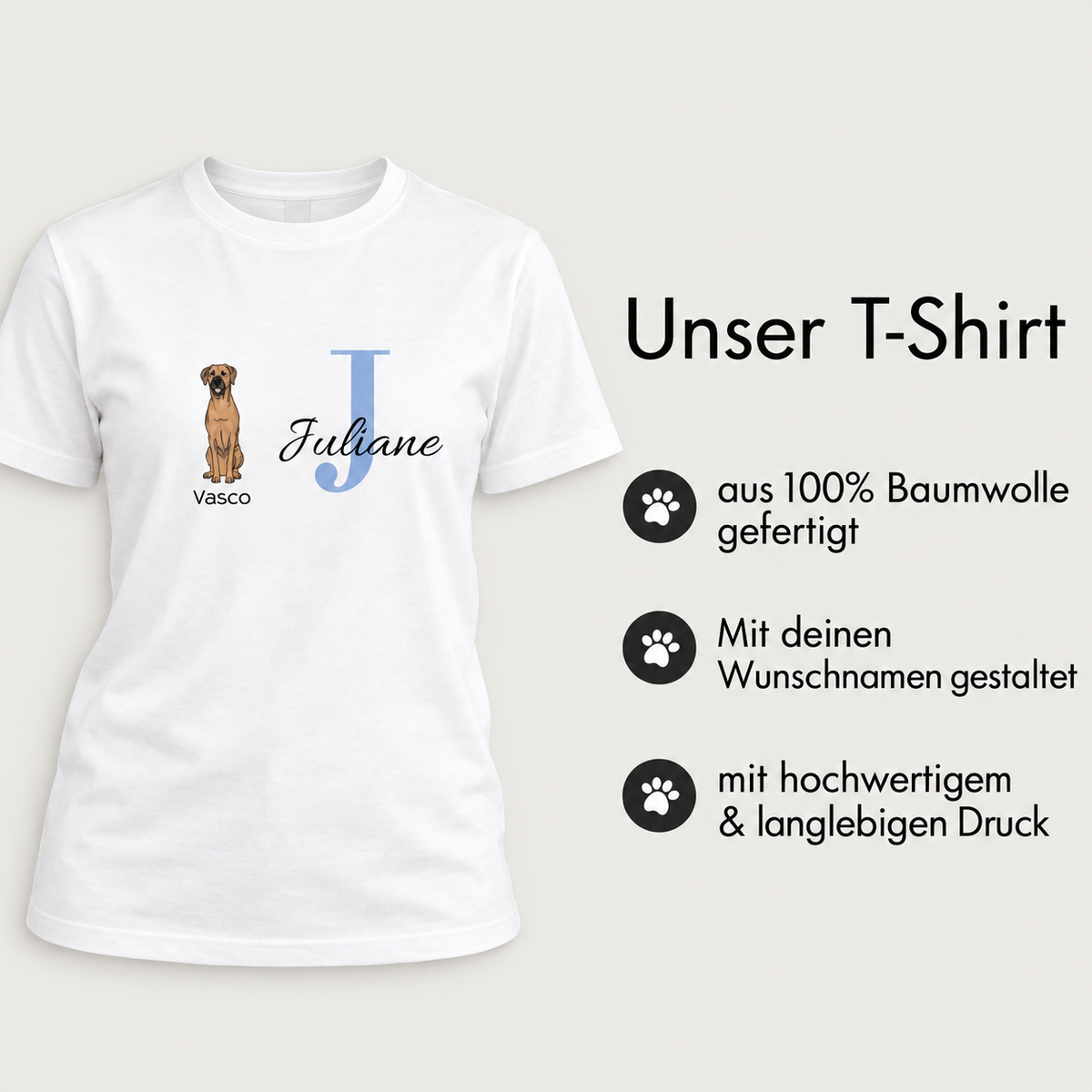 T-shirt blanc 100 % coton personnalisé : motif de chien et initiale "J" pour Juliane.